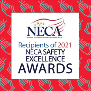 The National Electric Contractors Association 2021 safety excellence awards